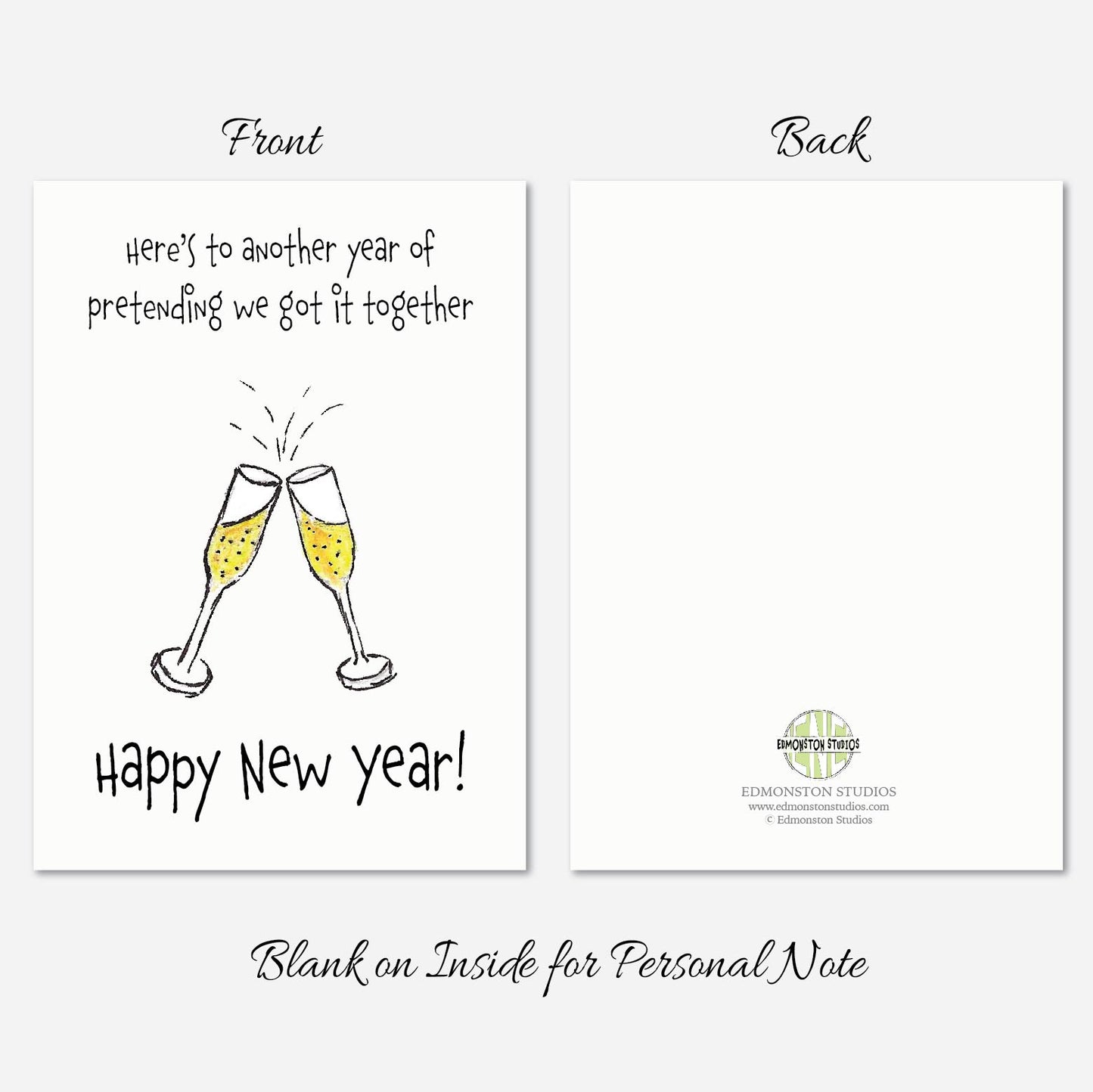 Printable Here's to another year of pretending we got it together! Happy New Year Greeting Card