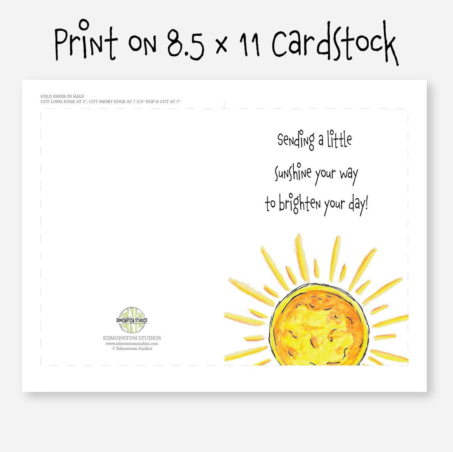 Printable Sending A Little Sunshine Your Way to Brighten Your Day Greeting Card