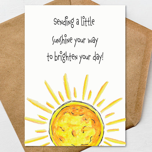 Printable Sending A Little Sunshine Your Way to Brighten Your Day Greeting Card