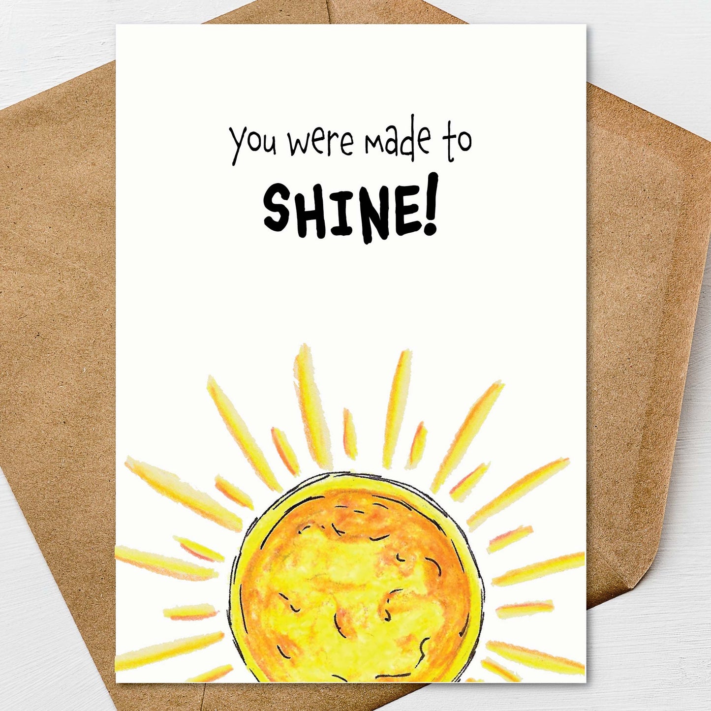 You Were Made to Shine Greeting Card: Hand-Drawn A7 Linen Card