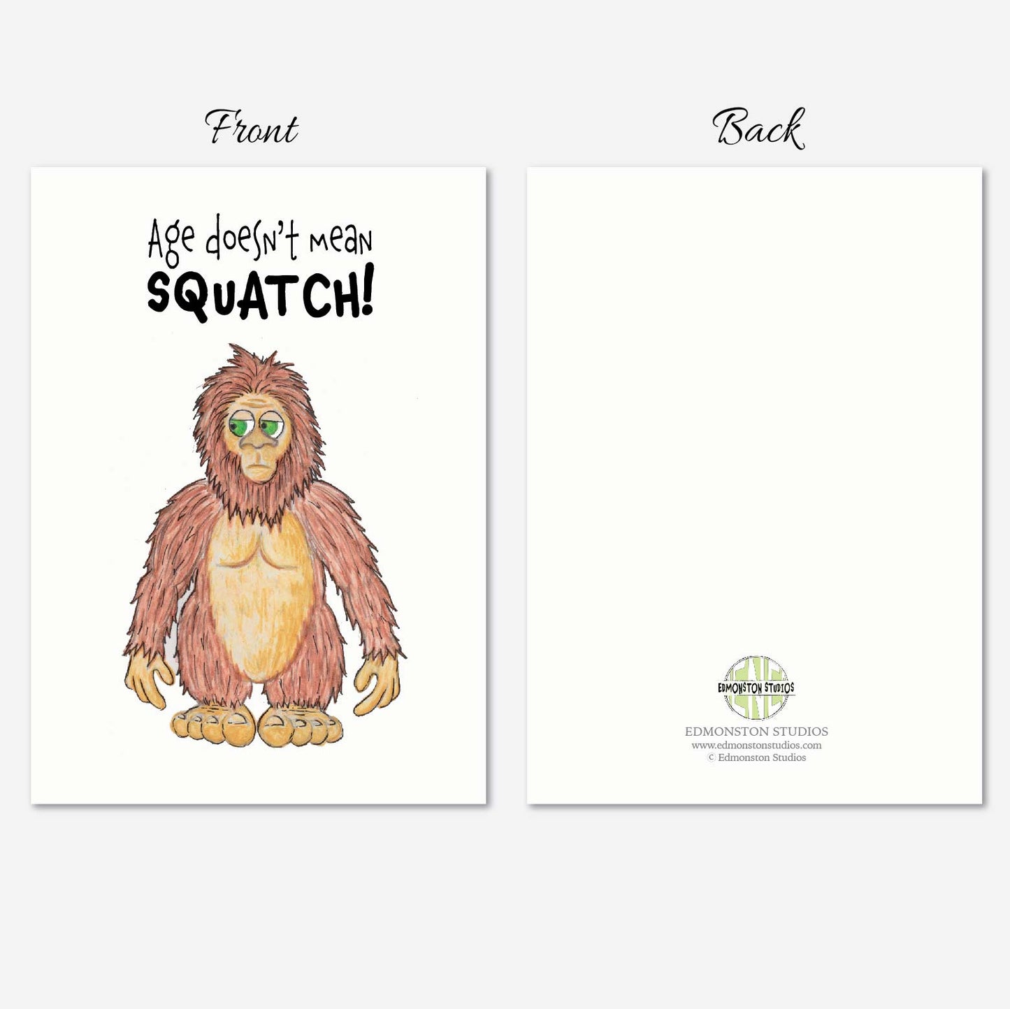 Hand illustrated Sasquatch birthday card with funny Bigfoot design and humorous birthday greeting
