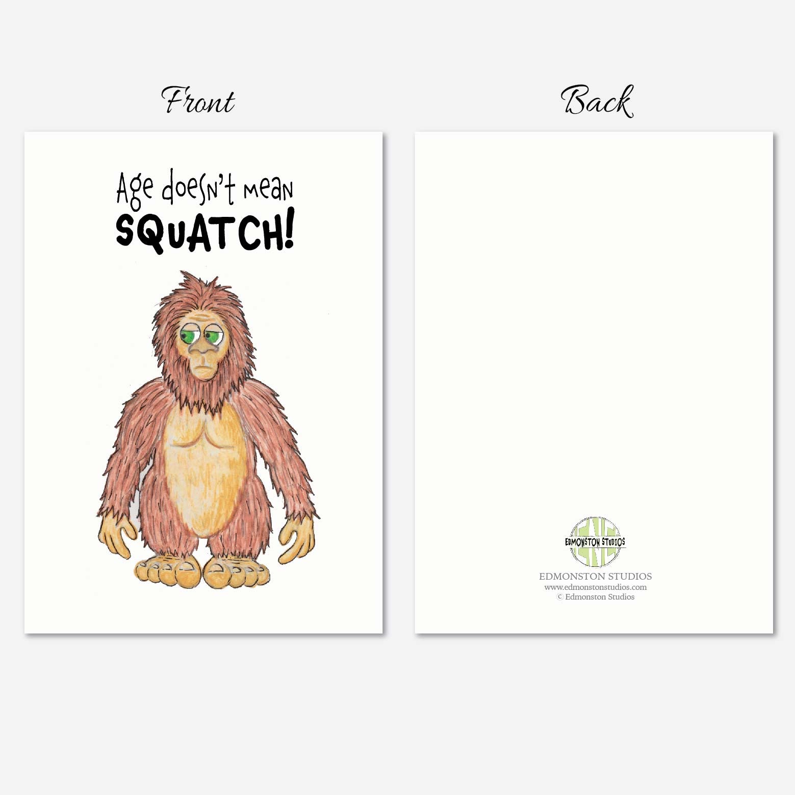 Hand illustrated Sasquatch birthday card with funny Bigfoot design and humorous birthday greeting