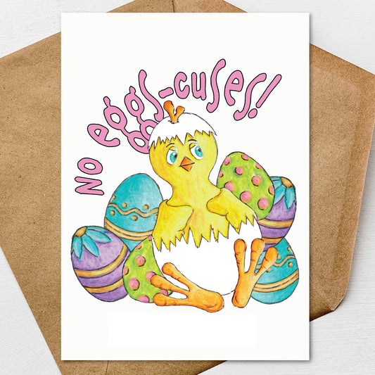 Printable No Eggs-cuses Happy Easter Greeting Card