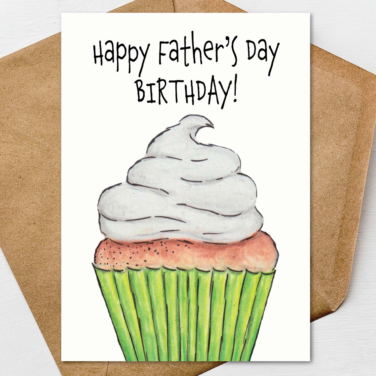 Funny Father’s Day birthday card featuring hand illustrated cupcake artwork and humorous greeting for dads celebrating a birthday and Father’s Day