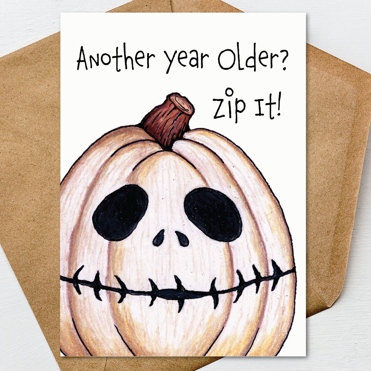 Funny Halloween Birthday Card, Pumpkin Birthday Card, Another Year Older Card, Spooky Birthday Card, October Birthday Card