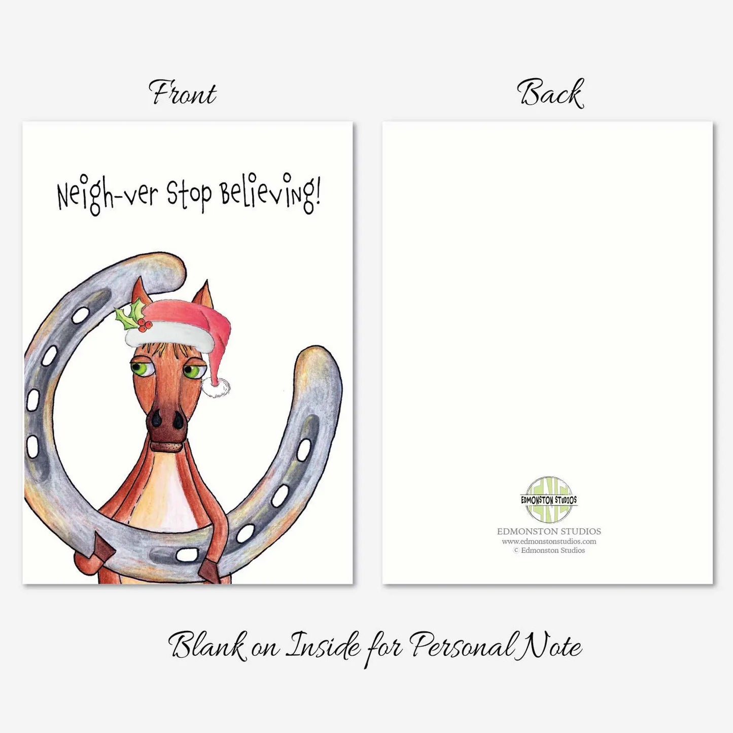 Funny Horse Christmas Card, Neigh-ver Stop Believing Card, Horse Lover Holiday Card, Equestrian Christmas Greeting