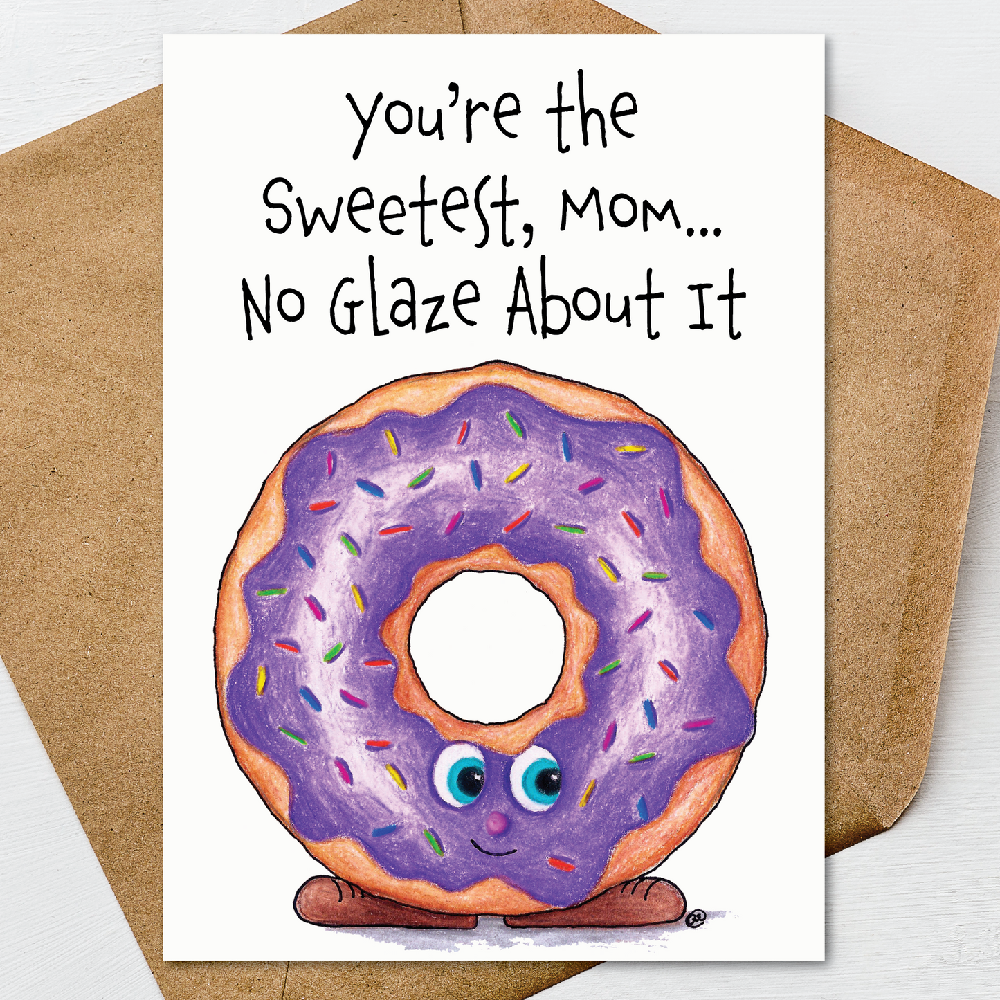Funny Donut Mothers Day Card for Mom from Daughter Son, Pun Card  A7 5x7 on Textured Linen