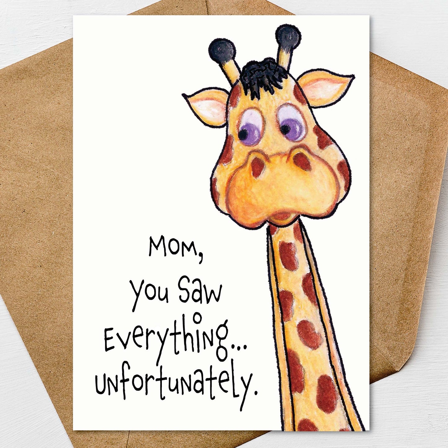 Funny Giraffe Mother’s Day Card Sarcastic Mom Card, Pun Humor Gift 5x7 Personalize