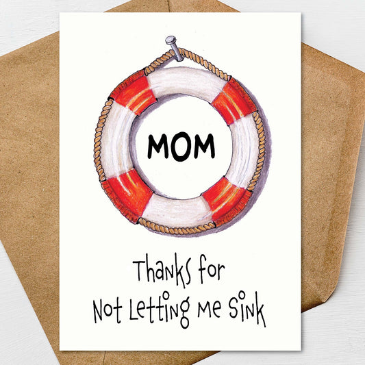 Mothers Day Card, Life Buoy, Humorous Mom Card: A7 5x7 on Textured Linen | Blank, Standard Greeting of Personalized