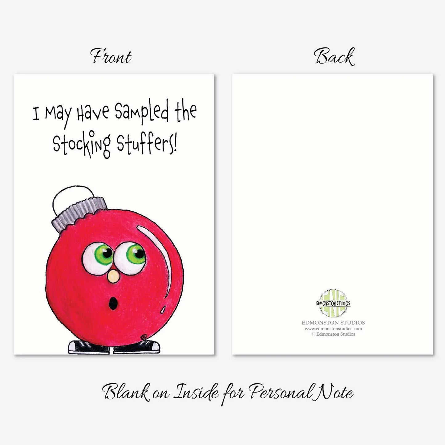 Funny Christmas Card, I May Have Sampled the Stocking Stuffers, Humorous Holiday Card, Cute Ornament Christmas Card, Personalized Card