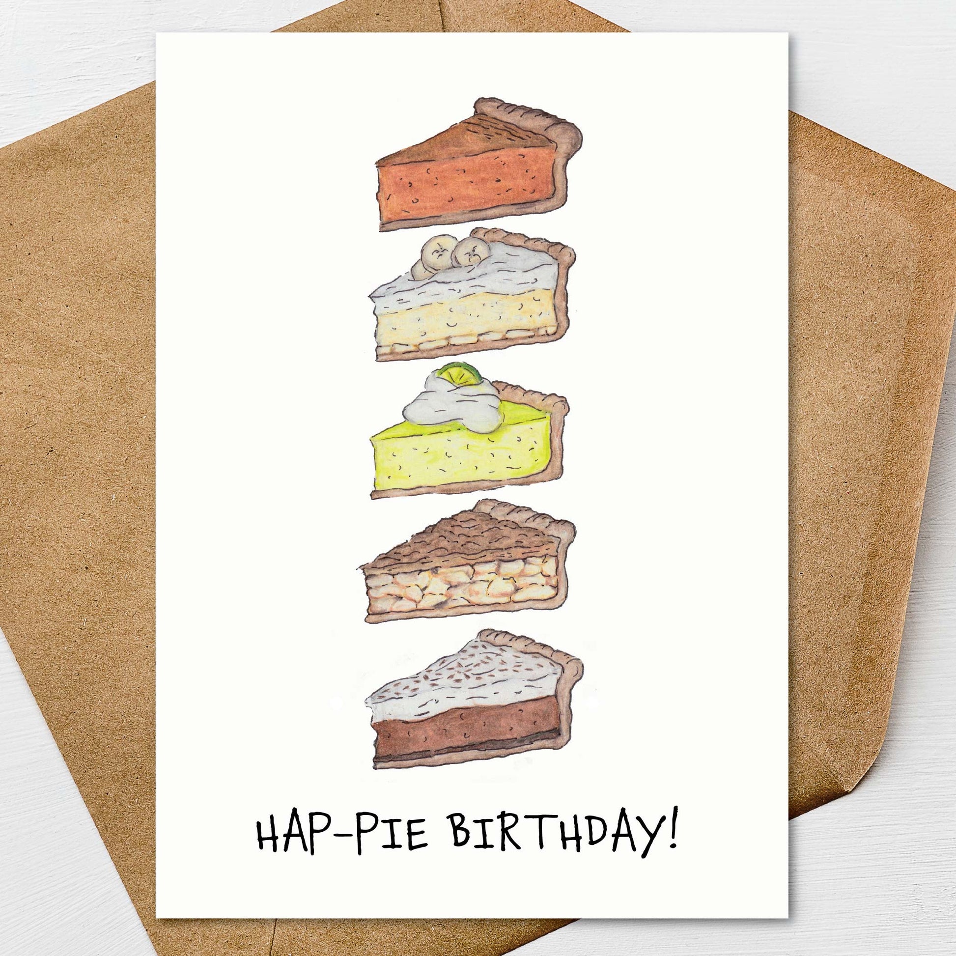 Hand illustrated pie birthday card with 4 Different Slices of Pie and Hap-Pie Birthday pun
