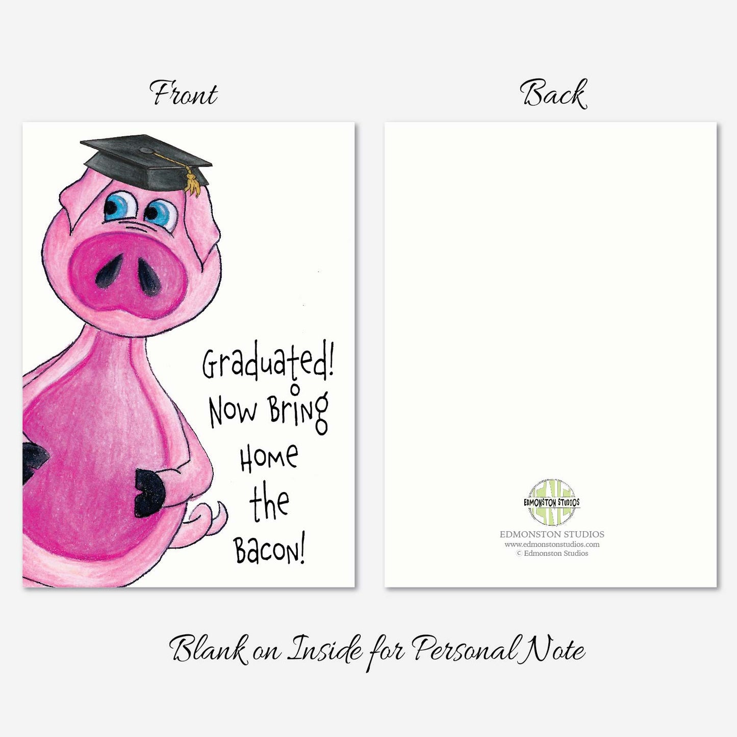 Funny Pig Graduation Card, Graduated! Now Bring Hoe the Bacon, 5x7 Personalize