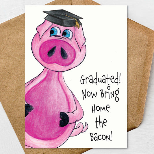 Funny Pig Graduation Card, Graduated! Now Bring Hoe the Bacon, 5x7 Personalize