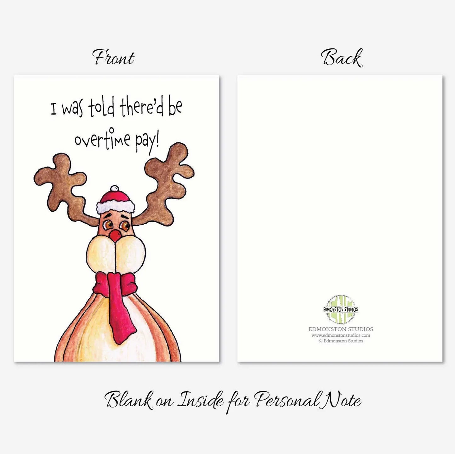 Funny Reindeer Christmas Card, I Was Told There'd Be Overtime Pay, Sarcastic Holiday Card, Humorous Xmas Greeting, Personalized