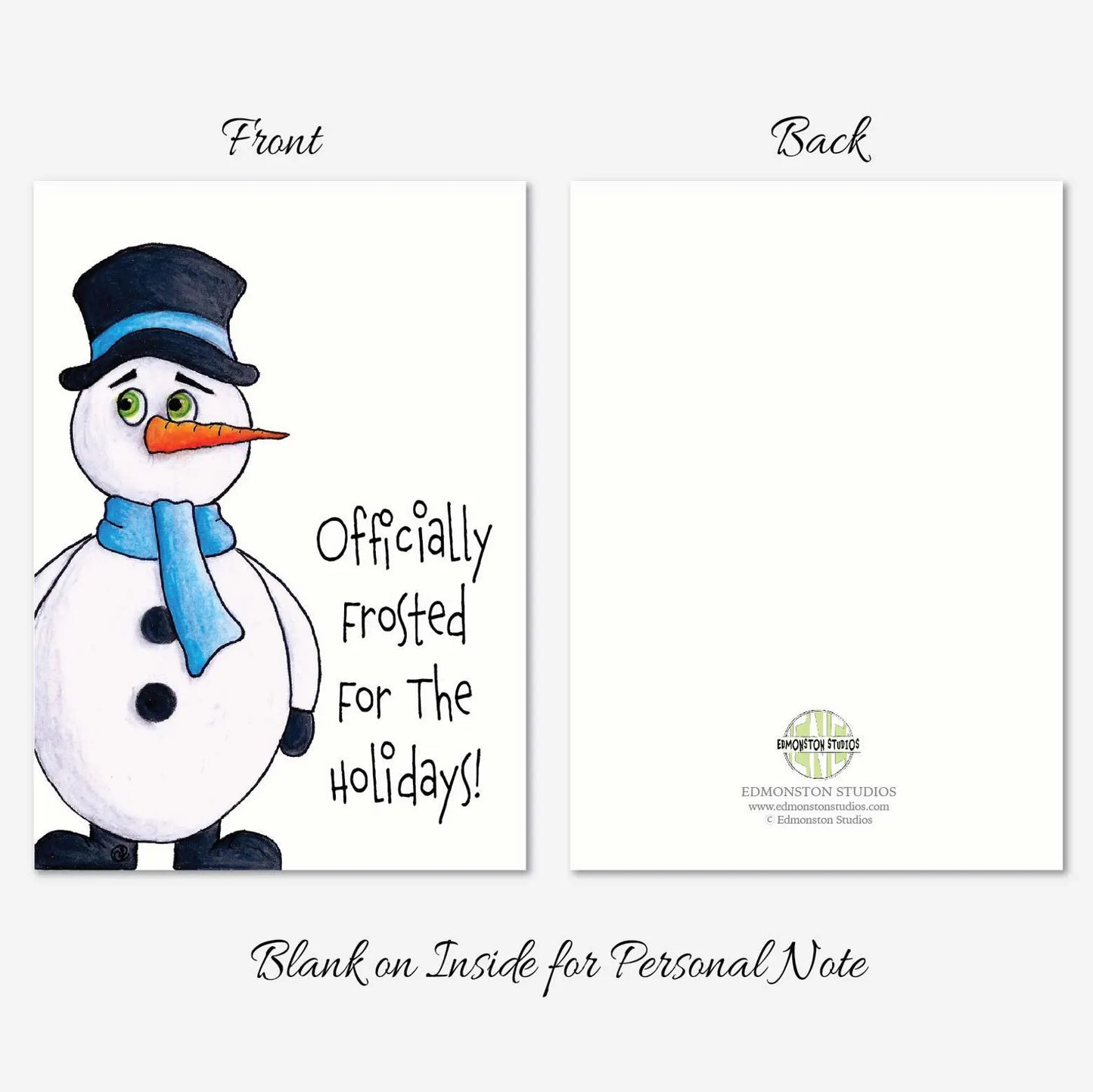 Funny Snowman Christmas Card, Officially Frosted for the Holidays, Cute Holiday Greeting Card, Winter Christmas Card