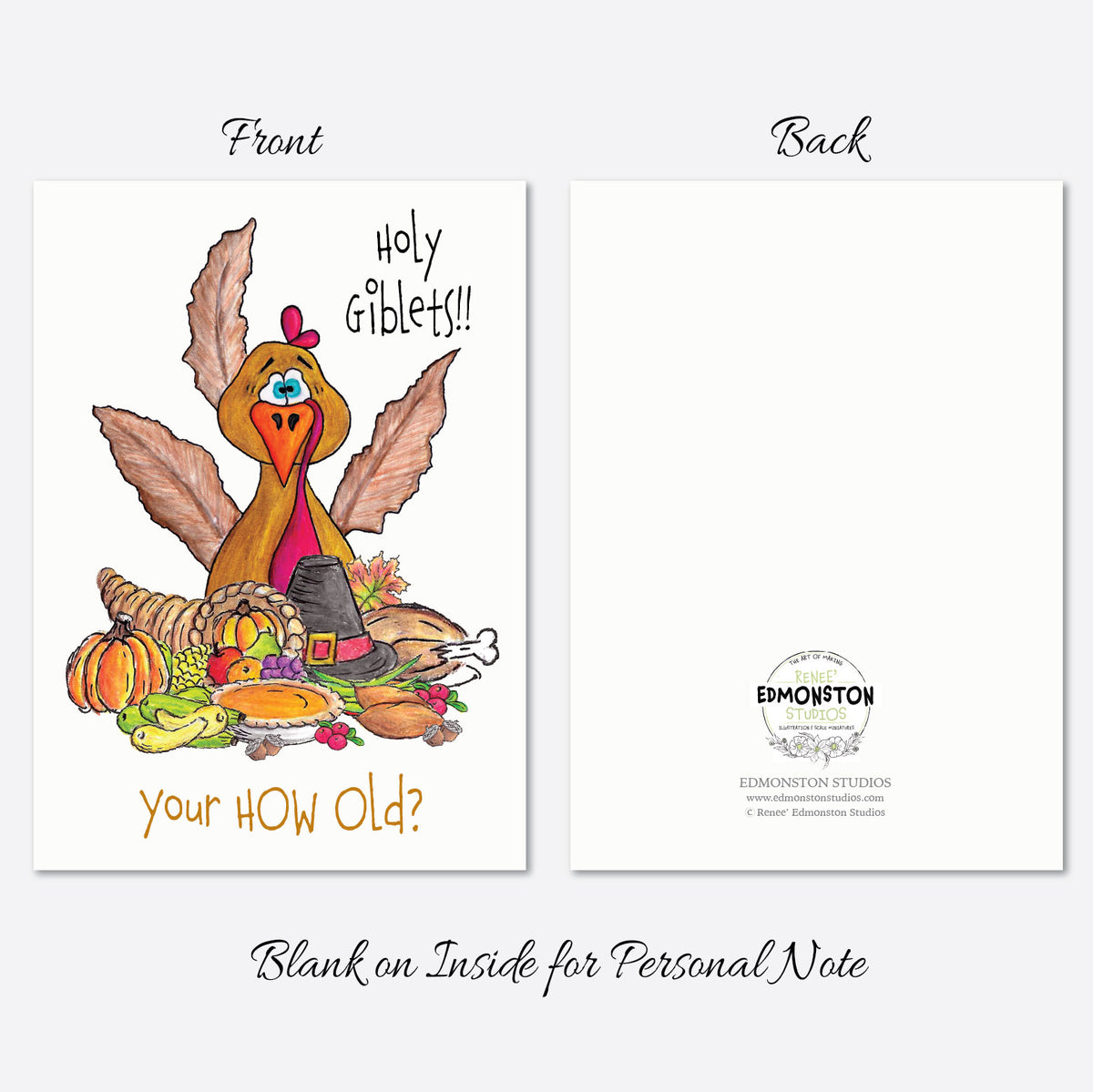 Funny Thanksgiving Birthday Card, Holy Giblets! Your HOW Old?