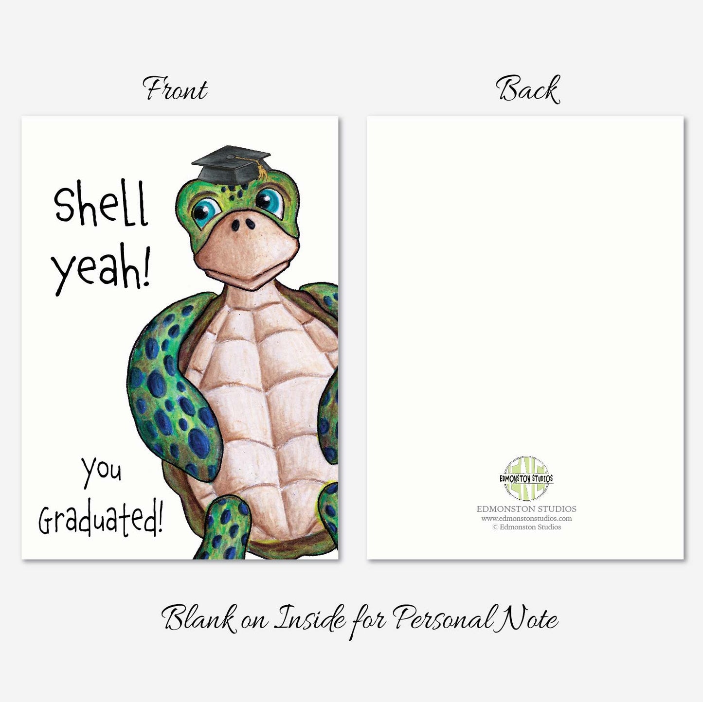 Funny Turtle Graduation Card, Shell Yeah! You Graduated, Congrats 5x7 Personalize